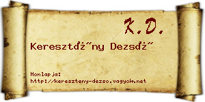 Keresztény Dezső névjegykártya